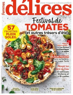 Délices de Femmes d’Aujourd’hui N°8 - Festival de tomates et d'autres trésors d'été