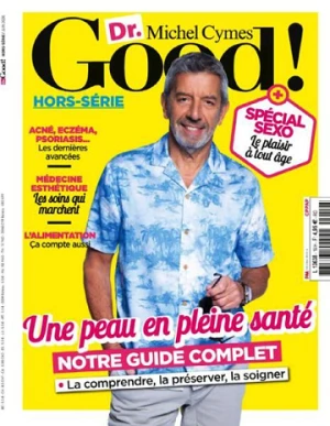 Dr. Good! Hors-Série N°19 - Une peau en pleine santé : notre guide complet : la comprendre, la préserver, la soigner