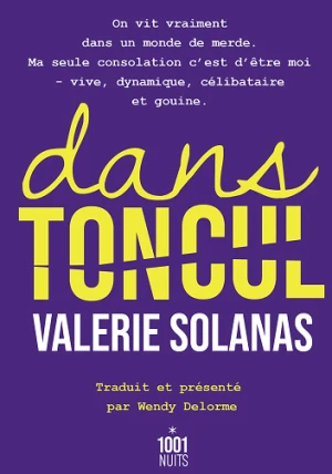 Dans ton cul - Valerie Solanas