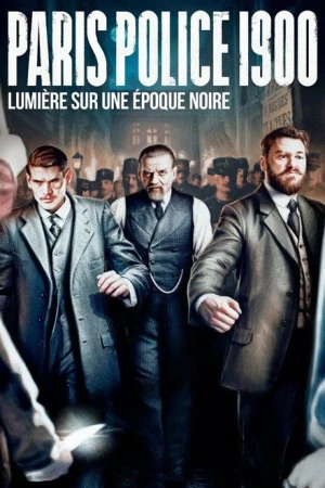 Paris Police 1900 - Saison 1