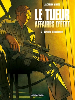 Le tueur - Affaires d'état - 6 Tomes