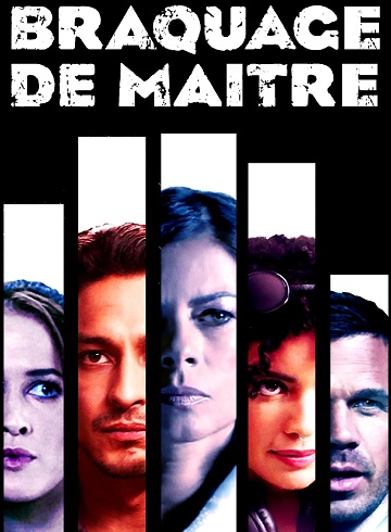 Braquage de maître
