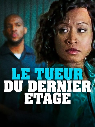 Le tueur du dernier étage