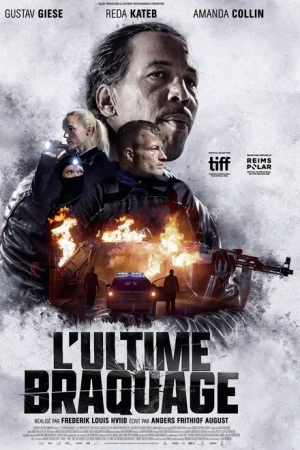 L'Ultime braquage