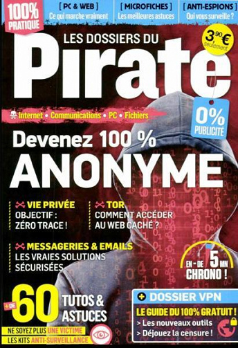 Les Dossiers du Pirate No. 33 - Vie privée, objectif : Zéro trace