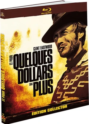Et pour quelques dollars de plus