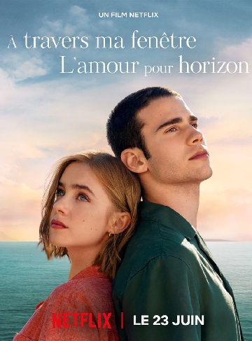 À travers ma fenêtre : L'amour pour horizon