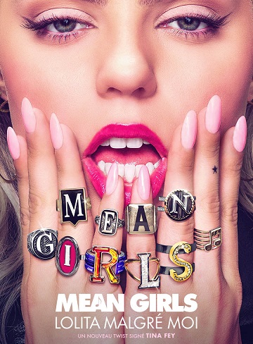 Mean Girls - Lolita Malgré Moi