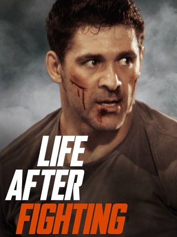 Life After Fighting