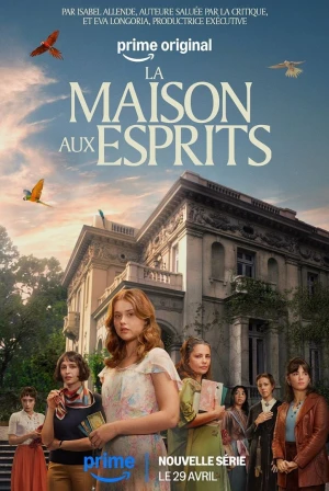 La Maison aux esprits - Saison 1