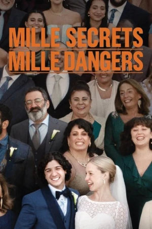 Mille secrets mille dangers