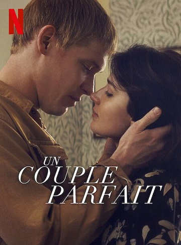 Un couple parfait (2024) - Saison 1