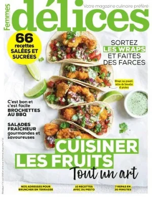 Délices de Femmes d’Aujourd’hui N°9 - cuisiner les fruits, tout un art