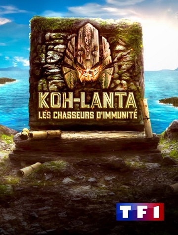 Koh-Lanta - les chasseurs d'immunité - Saison 30