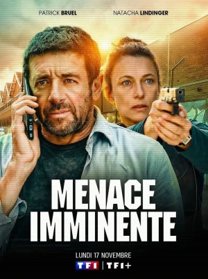 Menace imminente - Saison 1