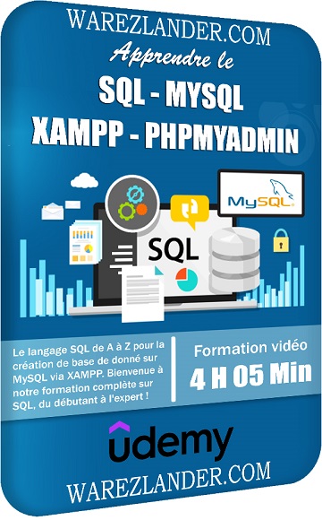Udemy: Apprendre Le Sql [Sql | Mysql | Xampp|Phpmyadmin] (2023)