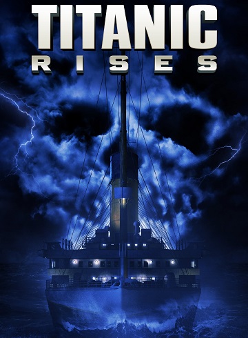 Titanic Rises