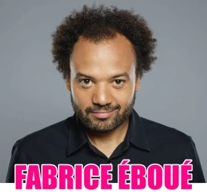 Fabrice Eboue - 4 Spectacles