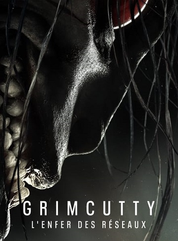 Grimcutty : l'enfer des réseaux