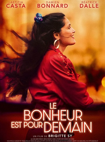 Le Bonheur Est Pour Demain