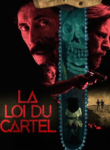 La Loi du cartel