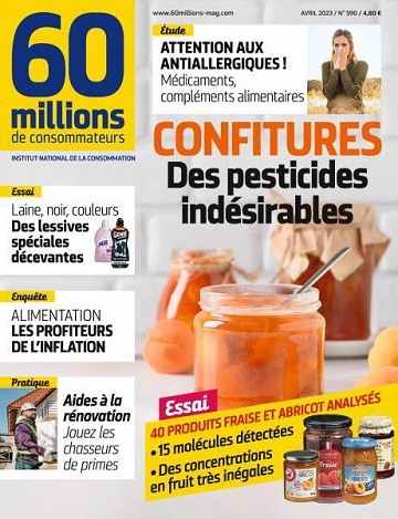 60 Millions de Consommateurs N.590 - Confitures, des pesticides indésirables