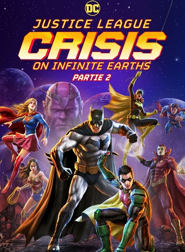 Justice League: Crisis On Infinite Earths, Part Two