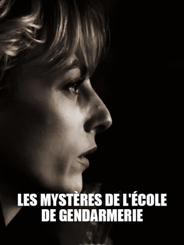 Les Mystères de l'école de gendarmerie