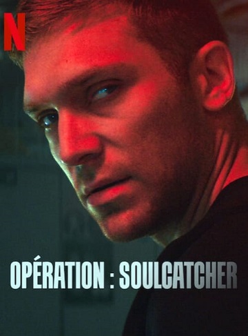 Opération : Soulcatcher