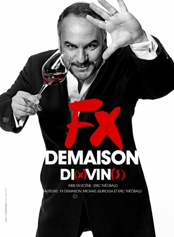 Francois-Xavier Demaison : Di(x)vin(s)