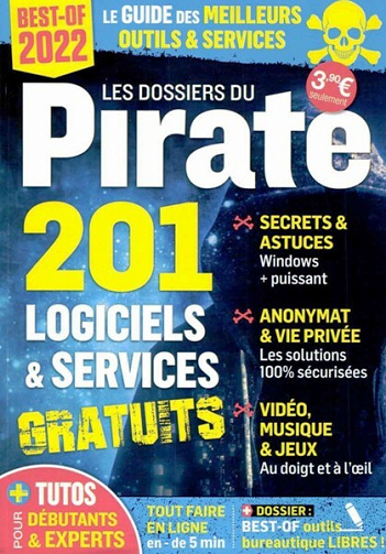 Les Dossiers du Pirate N.31 - 201 Logiciels & services gratuits
