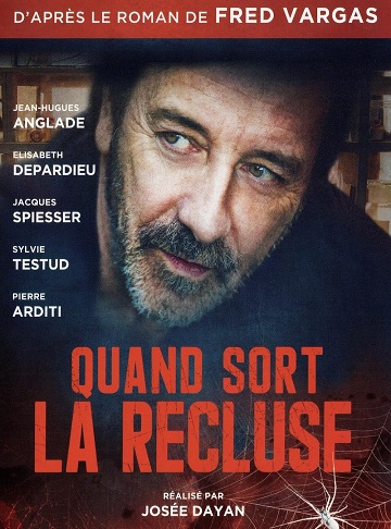 Quand sort la recluse