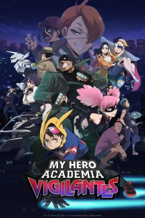 Vigilante : My Hero Academia Illegals - Saison 1