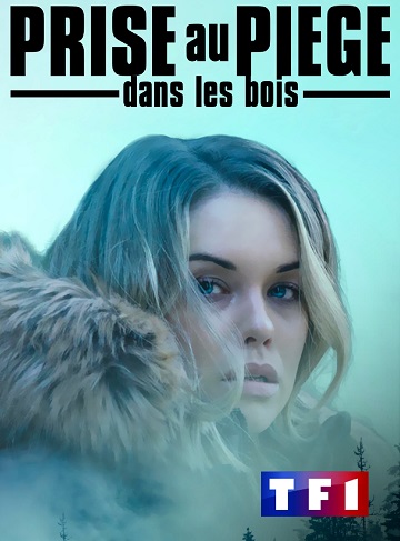 Prise au piège dans les bois