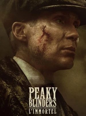 Peaky Blinders: l'Immortel