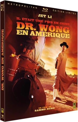 Il était une fois en Chine 6 : Dr Wong en Amérique