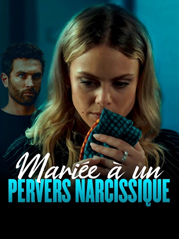 Mariée a un pervers narcissique