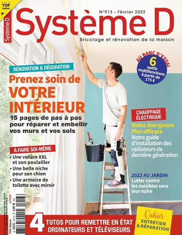 Système D N.913 - Prenez soin de votre intérieur 