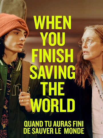 When You Finish Saving the World