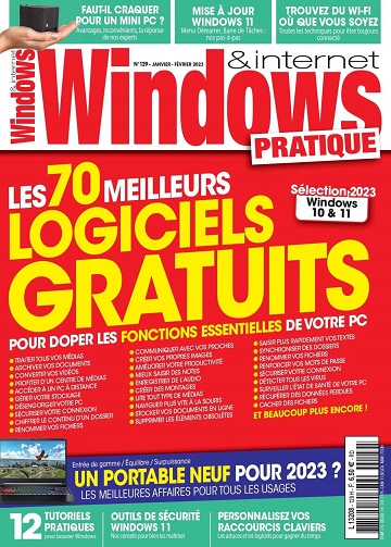 Windows & Internet Pratique No. 129 - Les 70 meilleurs logiciels gratuits