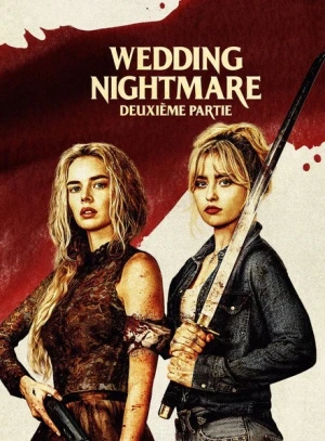 Wedding Nightmare : deuxième partie