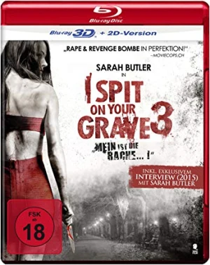 I Spit On Your Grave 3: Vengeance is Mine
