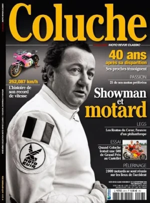Moto Revue Classic Hors-Série Collection n°23 - Coluche, l'histoire vraie du motard