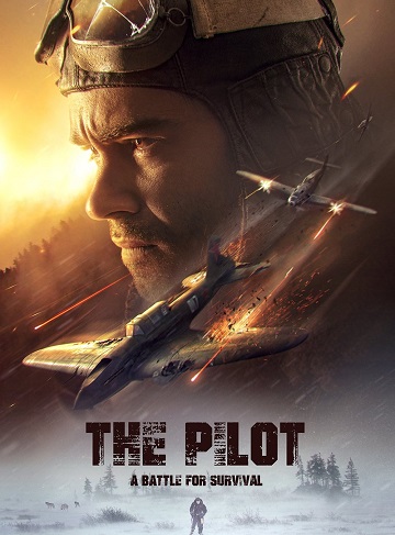 The Pilot: A Battle for Survival