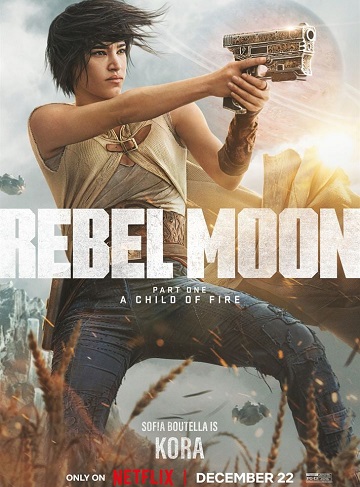 Rebel Moon: Partie 1 - Enfant du feu