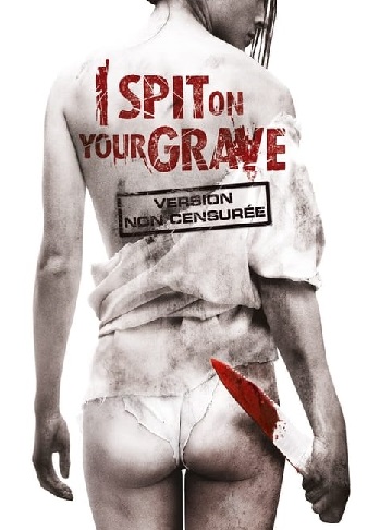 I Spit On Your Grave
