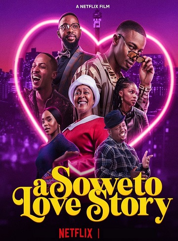 A Soweto Love Story