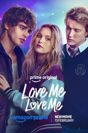 Love Me Love Me