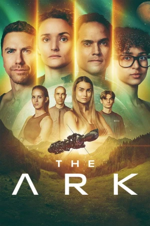 The Ark - Saison 3