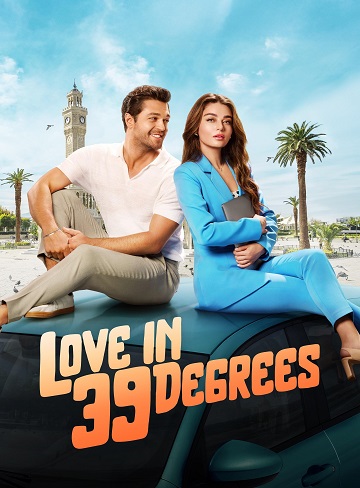 L'amour sous 39 degrés